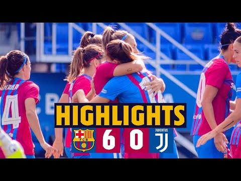 HIGHLIGHTS | Barça Women 6–0 Juventus Women  | HISTORIC GAMPER TROPHY VICTORY ??