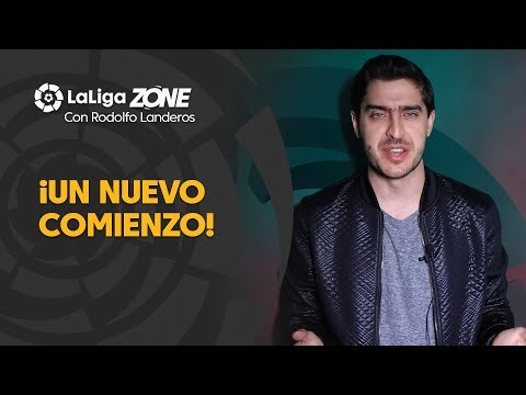 LaLiga Zone con Rodolfo Landeros: Una nueva temporada