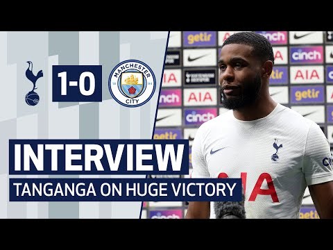 Japhet Tanganga on his INCREDIBLE display in opening day victory over Manchester City!