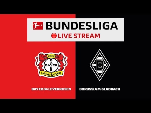 ? LIVE | Bayer 04 Leverkusen - Borussia M'gladbach | Matchday 2 – Bundesliga 2021/22