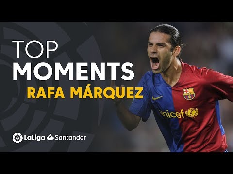 TOP MOMENTS Rafa Márquez