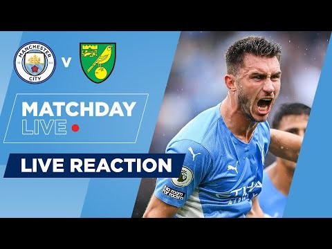 FULL-TIME REACTION MANCHESTER CITY 5-0 NORWICH | MATCHDAY LIVE