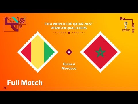 Guinea v Morocco | FIFA World Cup Qatar 2022 Qualifier | Full Match