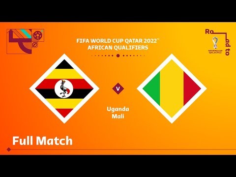 Uganda v Mali | FIFA World Cup Qatar 2022 Qualifier | Full Match