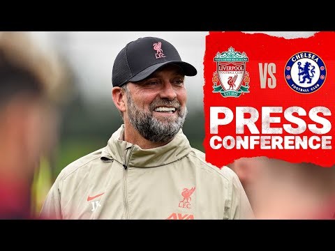 Jürgen Klopp's pre-match press conference | Chelsea