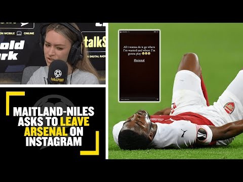 Arsenal’s Ainsley Maitland-Niles makes plea for transfer on Instagram?? #DeadlineDay