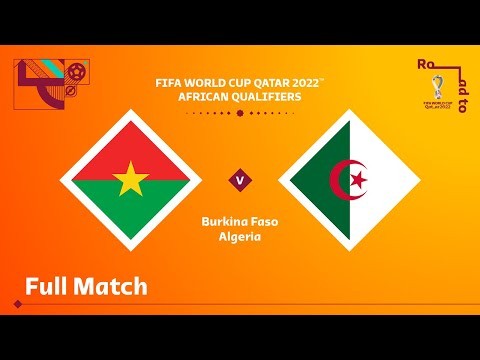 Burkina Faso v Algérie | Qualifications pour la Coupe du Monde de la FIFA, Qatar 2022
