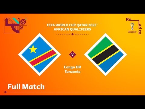 Congo DR v Tanzania | FIFA World Cup Qatar 2022 Qualifier | Full Match