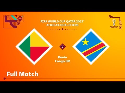 Bénin v RD Congo | Qualifications pour la Coupe du Monde de la FIFA, Qatar 2022