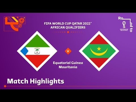 Equatorial Guinea v Mauritania | FIFA World Cup Qatar 2022 Qualifier | Match Highlights