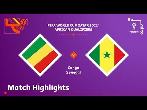 Congo v Senegal | FIFA World Cup Qatar 2022 Qualifier | Match Highlights