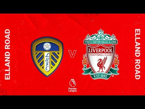 Matchday Live: Leeds United vs Liverpool | All the build up from Elland Road