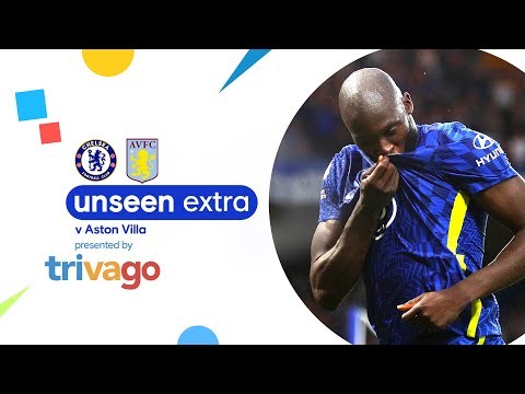 Romelu Lukaku Is Back At The Bridge With A Bang, And a Brace! | Unseen Extra