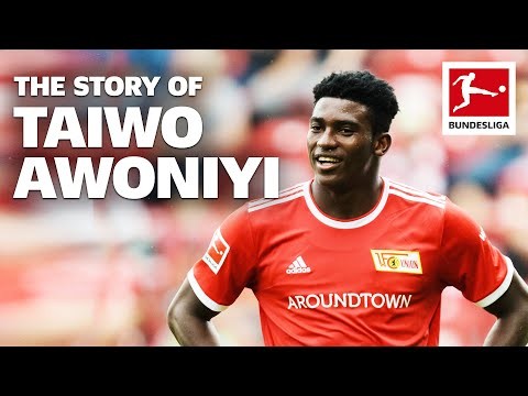 The Story of Taiwo Awoniyi - From FC Liverpool to Union Berlin’s Top Striker