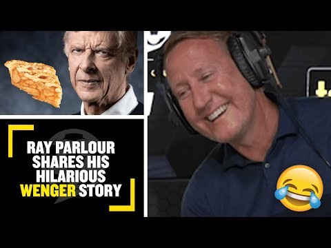HILARIOUS!? Ray Parlour shares his hilarious Arsène Wenger story involving Apple Pie...