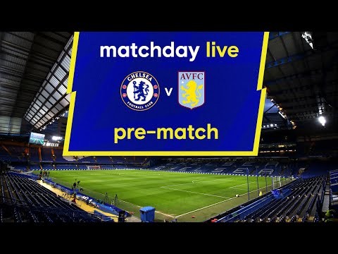 Matchday Live: Chelsea v Aston Villa | Pre-Match | Carabao Cup Matchday