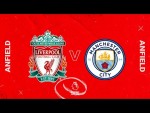 Matchday Live: Liverpool vs Manchester City | Build up from Anfield