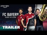 FC Bayern – Behind The Legend | Trailer