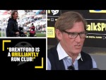 "BRENTFORD ARE BRILLIANTLY RUN!" Simon Jordan praises the progress they've made with Thomas Frank