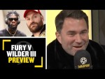 FURY V WILDER III PREVIEW🔥 Eddie Hearn previews Tyson Fury v Deontay Wilder III