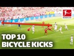 Unbelievable Bicycle Kicks - Top 10 Goals - Ribéry, Müller, Embolo & Co.