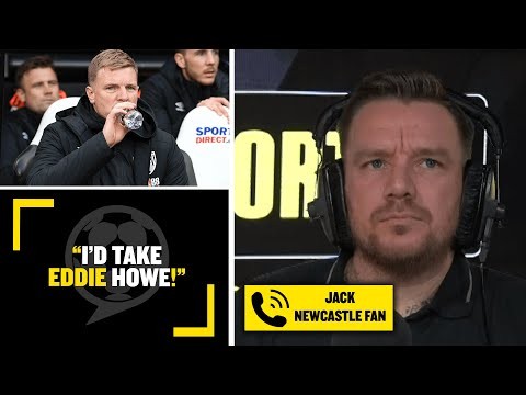 "I'D TAKE EDDIE HOWE!" Newcastle fan Jack would replace Steve Bruce if the takeover is successful!