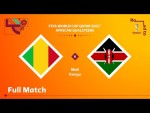 Mali v Kenya | FIFA World Cup Qatar 2022 Qualifier | Full Match