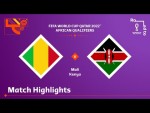 Mali v Kenya | FIFA World Cup Qatar 2022 Qualifier | Match Highlights