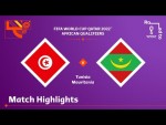 Tunisia v Mauritania | FIFA World Cup Qatar 2022 Qualifier | Match Highlights