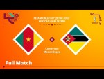 Cameroon v Mozambique | FIFA World Cup Qatar 2022 Qualifier | Full Match