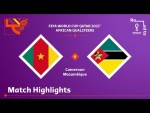 Cameroon v Mozambique | FIFA World Cup Qatar 2022 Qualifier | Match Highlights