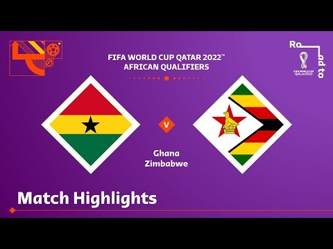Ghana v Zimbabwe | FIFA World Cup Qatar 2022 Qualifier | Match Highlights
