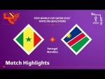 Senegal v Namibia | FIFA World Cup Qatar 2022 Qualifier | Match Highlights