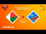 Madagascar v Congo DR | FIFA World Cup Qatar 2022 Qualifier | Full Match