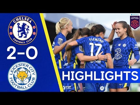 Chelsea 2-0 Leicester | Late Goals Seal All Three Points | Women's Super League Highlights