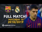 FC Barcelona vs Real Madrid (5-1) J10 2018/2019 - FULL MATCH