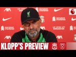 Jürgen Klopp's West Ham preview