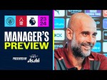 PEP GUARDIOLA: GREALISH COULD PLAY AGAINST FOREST | Manager's preview: Man City v Nottingham Forest