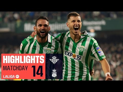 REAL BETIS-UD LAS PALMAS 1-0| RESUMEN | Willian José firma la victoria del Real Betis