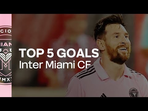 Inter Miami CF: Top 5 Goals of 2023!