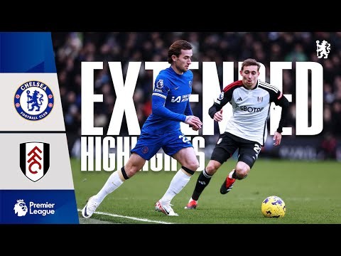 Chelsea 1-0 Fulham | Highlights - EXTENDED | Premier League 2023/24