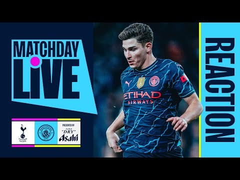 MATCHDAY LIVE - AKE SCORES CITY'S FIRST EVER GOAL AT THE TOTTENHAM HOTSPUR STADIUM! SPURS 0-1 CITY