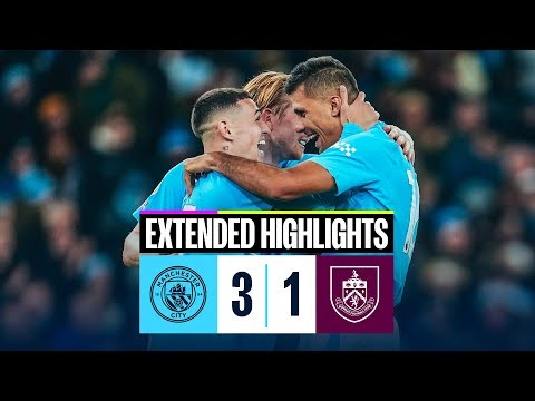 EXTENDED HIGHLIGHTS | MAN CITY 3 - 1 Burnley | Alvarez DOUBLE paves the way for big home win!