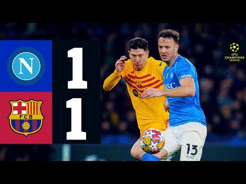 HIGHLIGHTS | NAPOLI 1 vs 1 FC BARCELONA | UEFA CHAMPIONS LEAGUE 2023/24