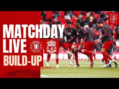 Carabao Cup Final Build-up LIVE from Wembley Stadium | Chelsea vs Liverpool