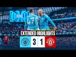 EXTENDED HIGHLIGHTS | Man City 3-1 Man United | Manchester is blue! Foden and Haaland with the goals