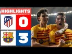 ATLÉTICO DE MADRID 0 - 3 FC BARCELONA | RESUMEN LALIGA EA SPORTS