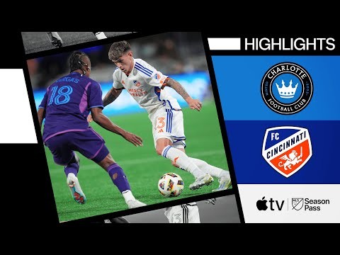 Charlotte FC vs. FC Cincinnati | Full Match Highlights | March 30, 2024