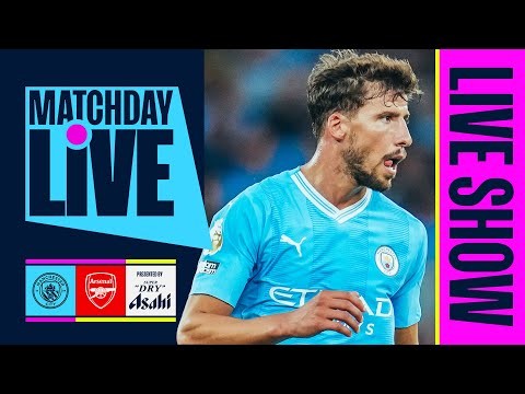 CITY HOST ARSENAL IN TOP OF TABLE CLASH! | Man City v Arsenal | MatchDay Live