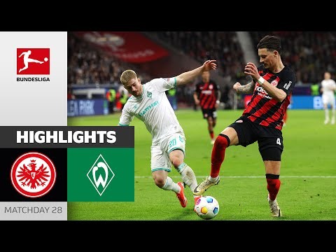 Bremen Fights For A Point In Frankfurt! | Frankfurt - Bremen | Highlights | MD28 – Bundesliga 23/24